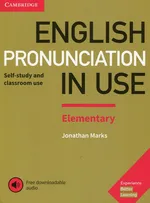 English Pronunciation in Use Elementary Experience with downloadable audio - Jonathan Marks