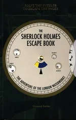 The Sherlock Holmes Escape Book The Adventure of the London Waterworks - Ormond Sacker