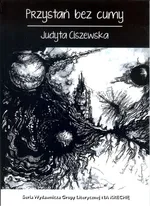 Przystań bez cumy - Judyta Ciszewska