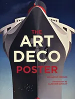 The Art Deco Poster - Alastair Duncan
