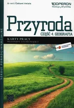 Przyroda Część 4 Geografia Karty pracy Przedmiot uzupełniający - Agnieszka Maląg