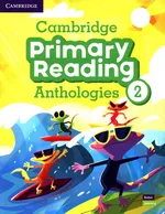 Cambridge Primary Reading Anthologies 2