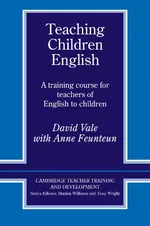 Teaching Children English - Anne Feunteun