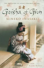 Geisha of Gion - Mineko Iwasaki