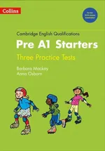 Cambridge English Qualifications Practice Tests for Pre A1 Starters - Anna Osborn