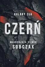 Kolory zła Tom 2 Czerń - Sobczak Małgorzata Oliwia