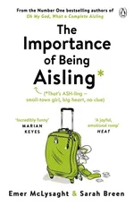 The Importance of Being Aisling - Emer McLysaght