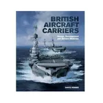 British Aircraft Carriers - David Hobbs