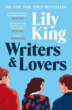 Writers & Lovers - Lily King