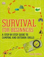Survival for Beginners - Colin Towell