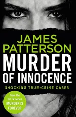 Murder of Innocence - James Patterson
