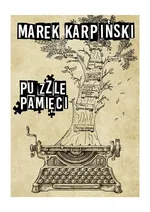 Puzzle pamięci - Marek Karpiński