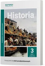 Historia 3 Część 1 Podręcznik Zakres rozszerzony - Janusz Ustrzycki