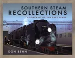 Southern Steam Recollections - Don Benn