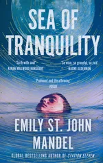 Sea of Tranquility - St. John Mandel Emily