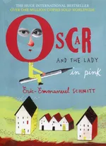 Oscar and the Lady in Pink - Eric-Emmanuel Schmitt