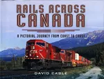 Rails Across Canada - David Cable