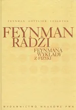 Feynman radzi Feynmana wykłady z fizyki - Richard Feynman