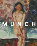 Edvard Munch - Archetypes - Erica Witschey