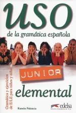 Uso de la gramatica espanola Junior elemental - Ramon Palencia