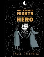The One Hundred Nights of Hero - Isabel Greenberg