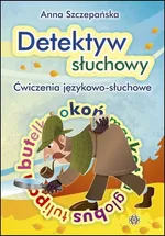 Detektyw słuchowy - Anna Szczepańska