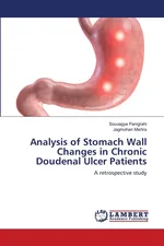 Analysis of Stomach Wall Changes in Chronic Doudenal Ulcer Patients - Souvagya Panigrahi