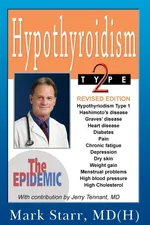 Hypothyroidism Type 2 - Mark Starr
