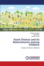 Food Choices and its Determinants among Children - Morteza Abdollahi