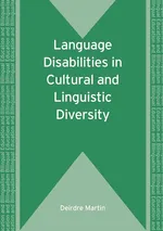 Language Disabilities in Cultural and Linguistic Diversity - Deirdre Martin