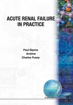Acute Renal Failure in Practice - Glynne Paul