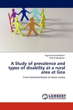A Study of Prevalence and Types of Disability at a Rural Area at Goa - Sagar Atmaram Borker