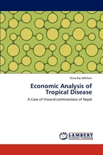 Economic Analysis of Tropical Disease - Shiva Raj Adhikari