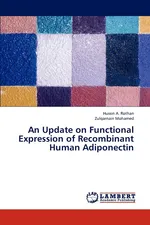 An Update on Functional Expression of Recombinant Human Adiponectin - Hussin A. Rothan