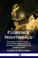 Florence Nightingale - Richards Laura E.