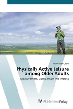 Physically Active Leisure among Older Adults - Hsueh-wen Chow