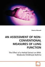 An Assessment of Non-Conventional Measures of Lung Function - Sheena Maxwell