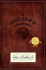 A Doctor's Journey - M. D. Frederic Mendelsohn