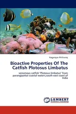 Bioactive Properties Of The Catfish Plotosus Limbatus - Nagarajan Prithiviraj
