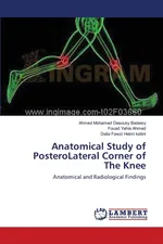 Anatomical Study of PosteroLateral Corner of The Knee - Desouky Badawy Ahmed Mohamed