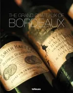 Grand Chateaux of Bordeaux - Ralf Frenzel