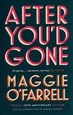 After You'd Gone - Maggie O'Farrell