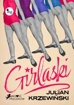 Girlaski - Julian Krzewiński