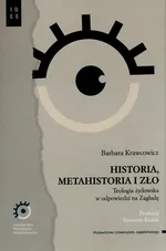 Historia metahistoria i zło - Barbara Krawcowicz