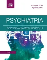 Psychiatria. Tom 2 - Piotr Gałecki