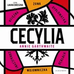 Cecylia - Annie Garthwaite