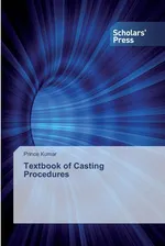 Textbook of Casting Procedures - Prince Kumar