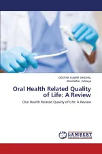 Oral Health Related Quality of Life - Deepak Kumar Singhal