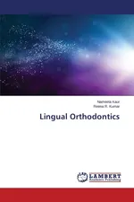 Lingual Orthodontics - Nameeta Kaur