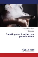 Smoking and Its Effect on Periodontium - Gurparkash Singh Chahal